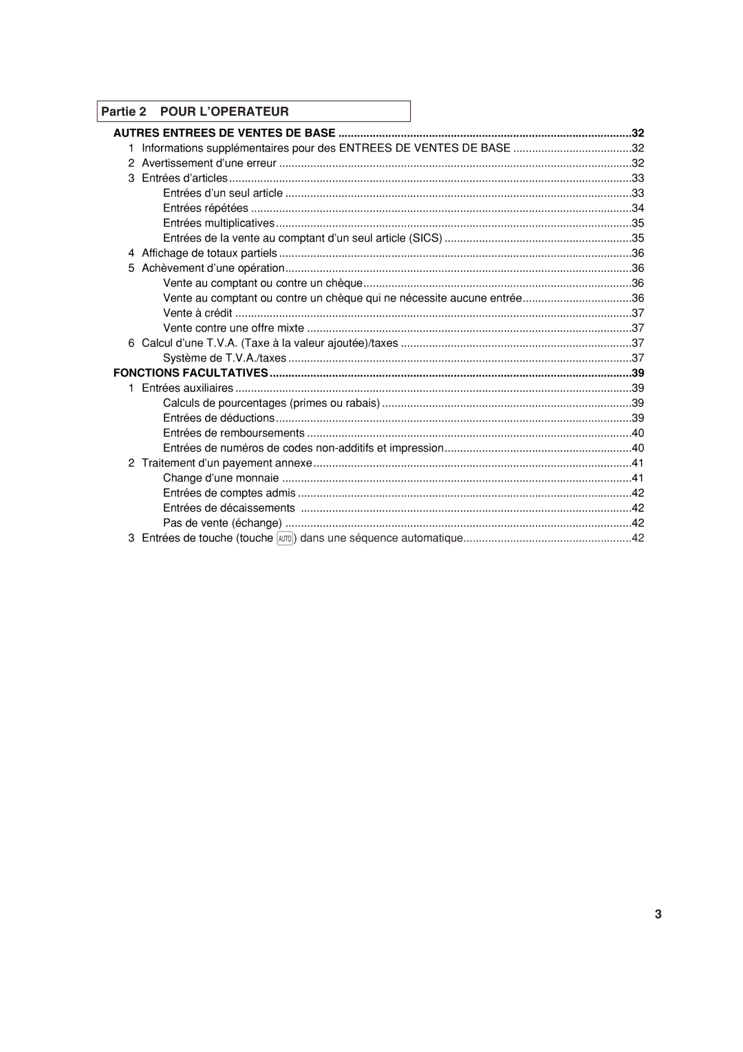 Sharp XE-A113 instruction manual Partie 2 Pour L’OPERATEUR, Autres Entrees DE Ventes DE Base 