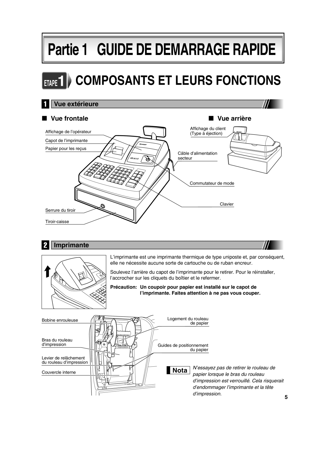 Sharp XE-A113 instruction manual Vue extérieure Vue frontale Vue arrière, Imprimante, Nota 