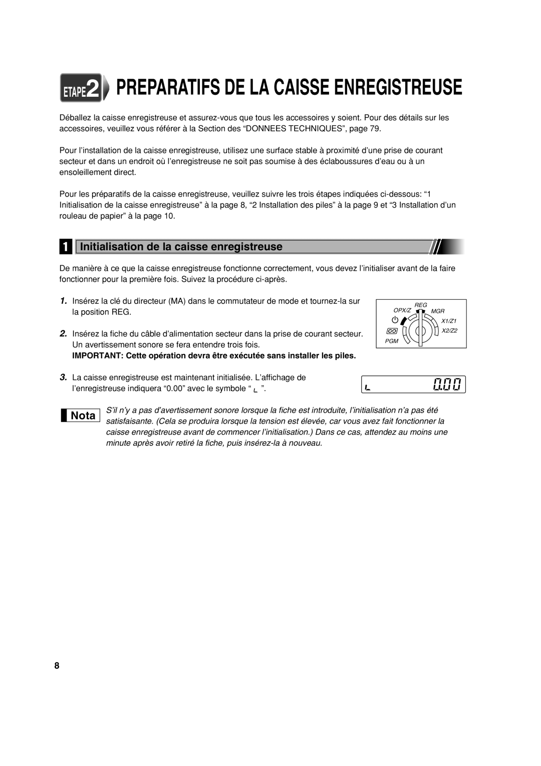 Sharp XE-A113 instruction manual ETAPE2 Preparatifs DE LA Caisse Enregistreuse, Initialisation de la caisse enregistreuse 