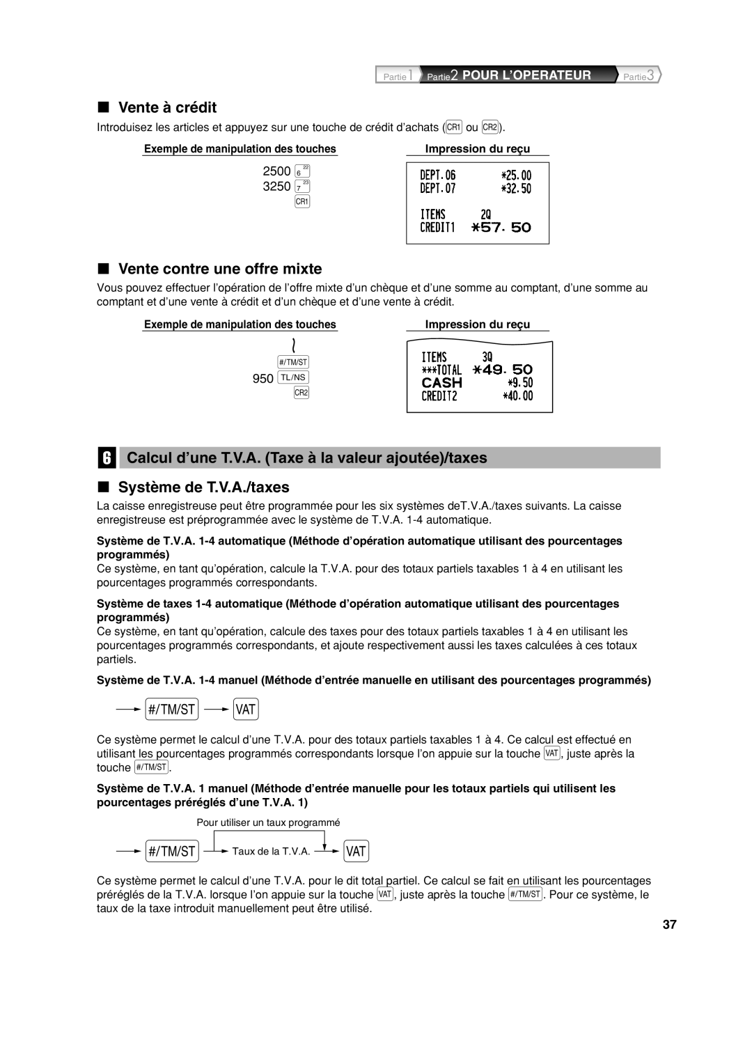 Sharp XE-A113 instruction manual Vente à crédit, Vente contre une offre mixte 