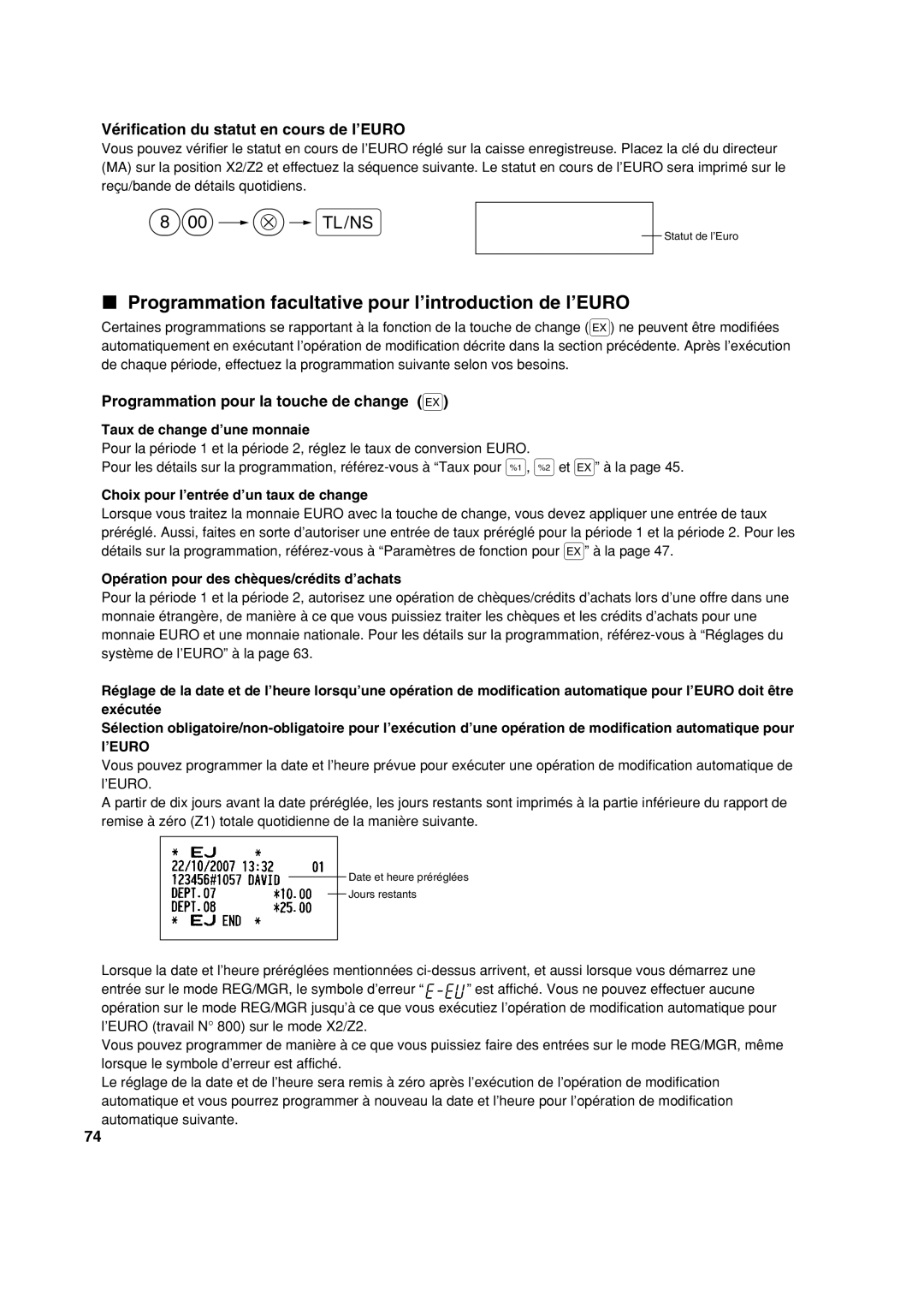 Sharp XE-A113 Programmation facultative pour l’introduction de l’EURO, Vérification du statut en cours de l’EURO 