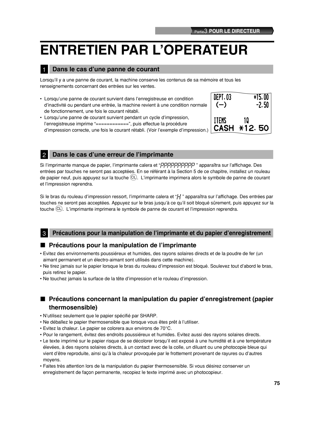 Sharp XE-A113 Entretien PAR L’OPERATEUR, Dans le cas d’une panne de courant, Dans le cas d’une erreur de l’imprimante 