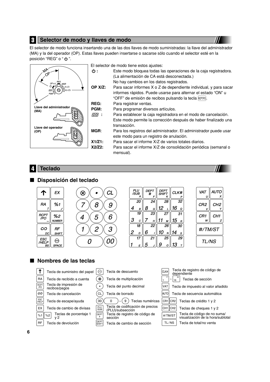 Sharp XE-A113 instruction manual Selector de modo y llaves de modo, Teclado Disposición del teclado Nombres de las teclas 