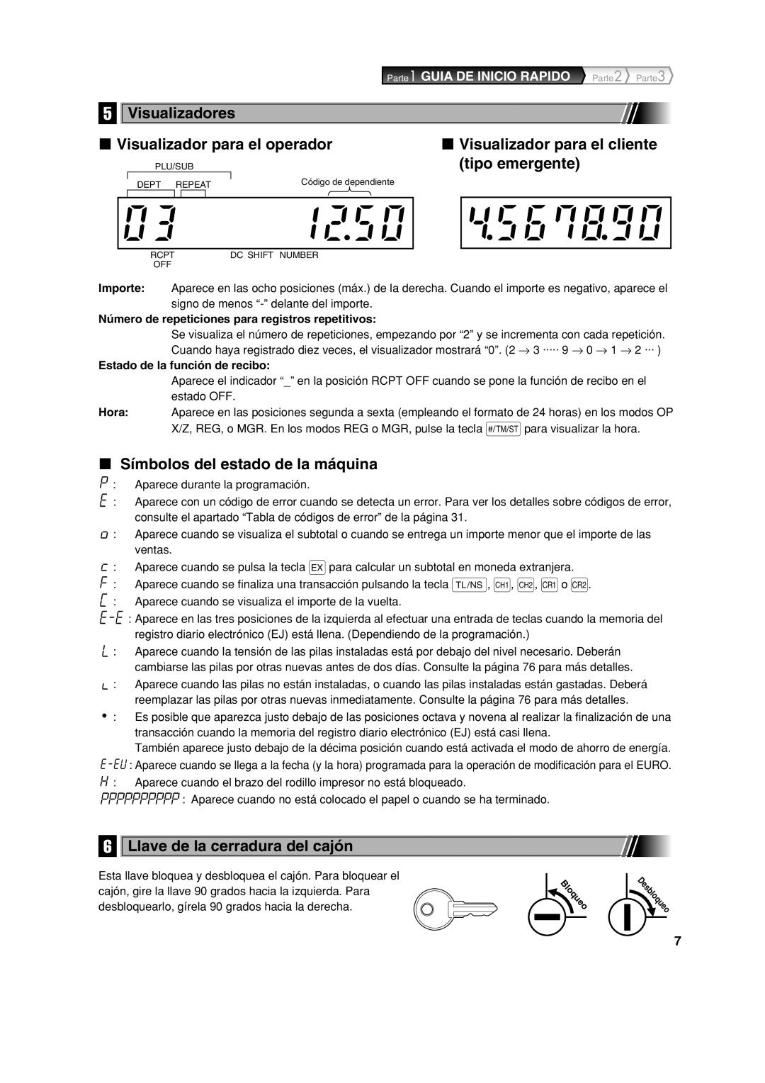 Sharp XE-A113 Visualizadores Visualizador para el operador, Visualizador para el cliente tipo emergente, Bloqueo 