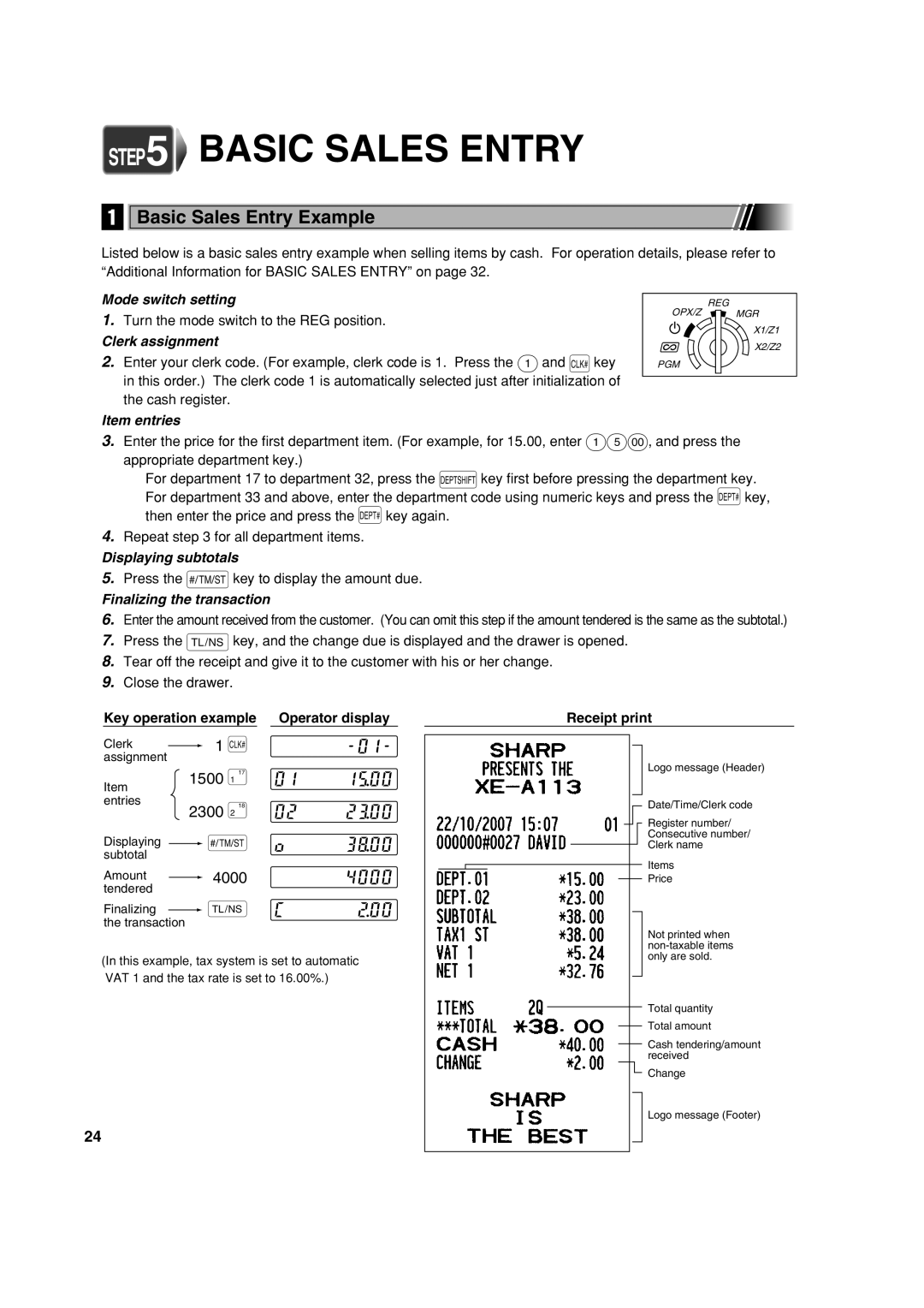 Sharp XE-A113 instruction manual Basic Sales Entry Example, Key operation example Operator display, Receipt print 