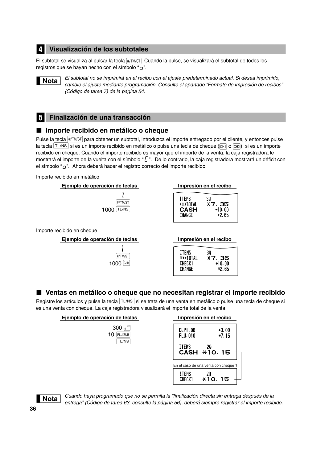 Sharp XE-A113 instruction manual Visualización de los subtotales, Ejemplo de operación de teclas Impresión en el recibo 