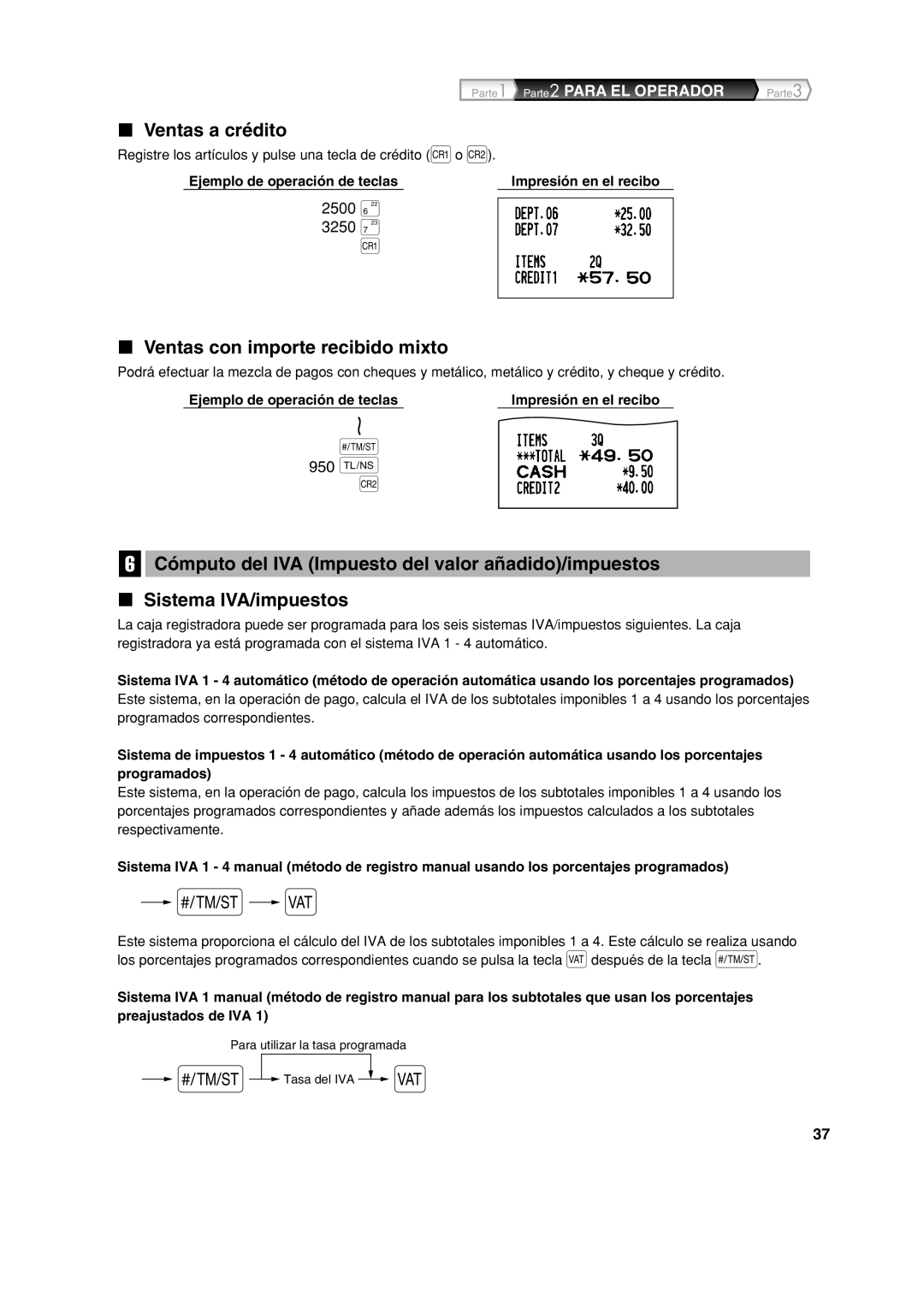 Sharp XE-A113 instruction manual Ventas a crédito, Ventas con importe recibido mixto 