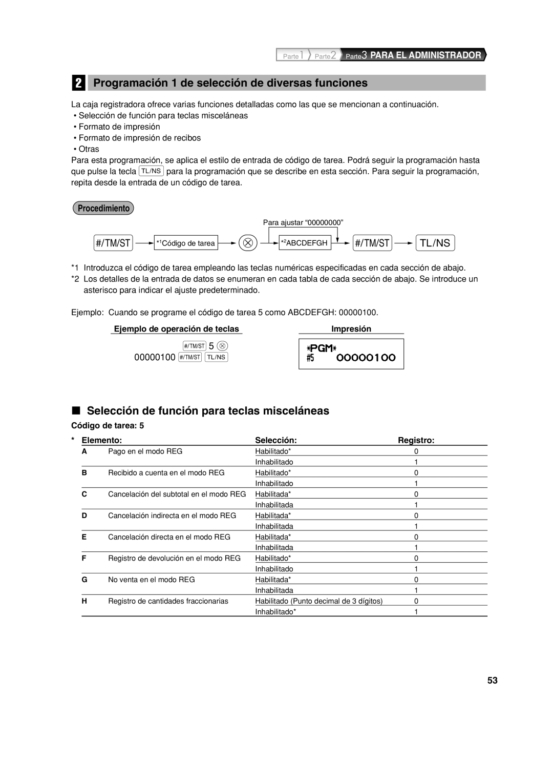 Sharp XE-A113 Programación 1 de selección de diversas funciones, Selección de función para teclas misceláneas 