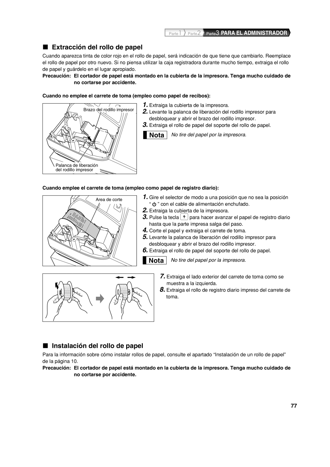 Sharp XE-A113 instruction manual Extracción del rollo de papel, Instalación del rollo de papel 