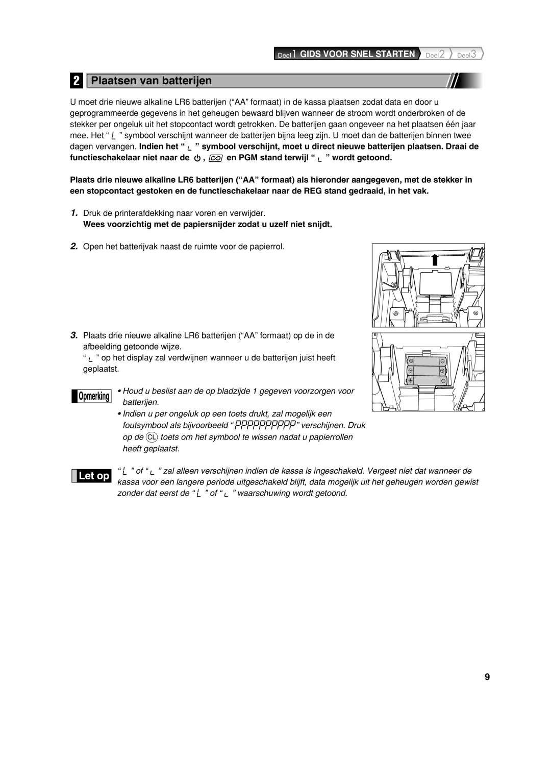 Sharp XE-A113 instruction manual Plaatsen van batterijen, Druk de printerafdekking naar voren en verwijder 