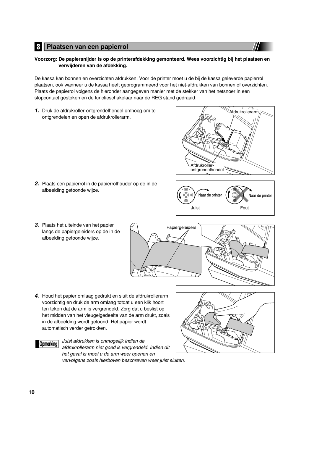 Sharp XE-A113 instruction manual Plaatsen van een papierrol, Plaats het uiteinde van het papier 