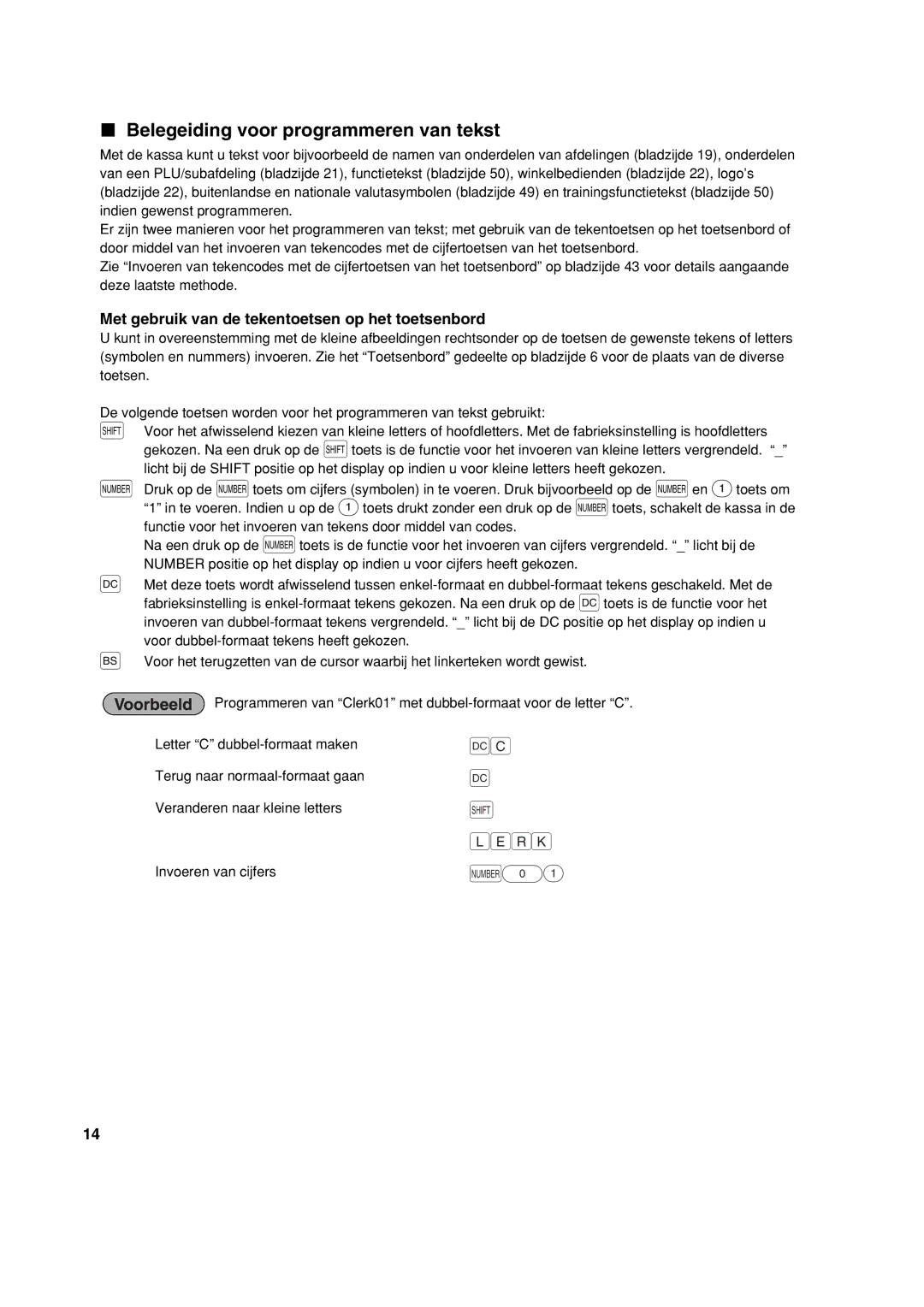 Sharp XE-A113 Belegeiding voor programmeren van tekst, Met gebruik van de tekentoetsen op het toetsenbord 