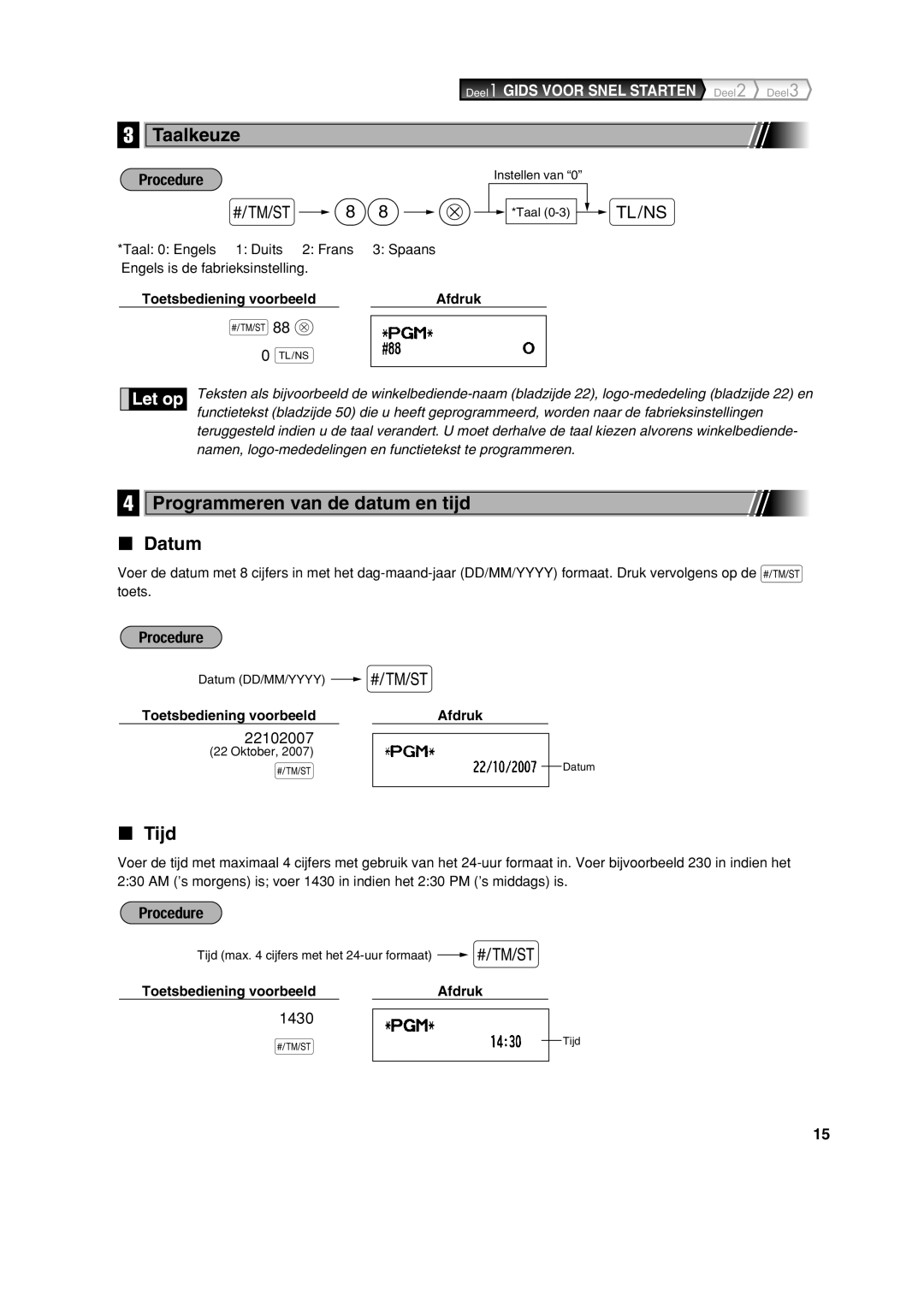 Sharp XE-A113 instruction manual Taalkeuze, Programmeren van de datum en tijd Datum, Tijd, Toetsbediening voorbeeld Afdruk 