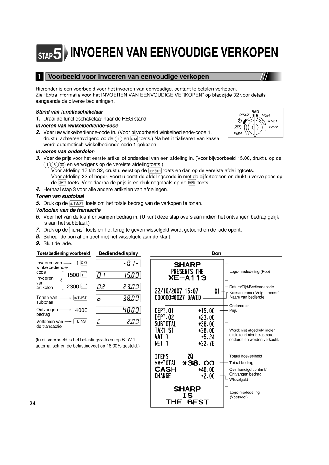 Sharp XE-A113 Voorbeeld voor invoeren van eenvoudige verkopen, Draai de functieschakelaar naar de REG stand, Bon 