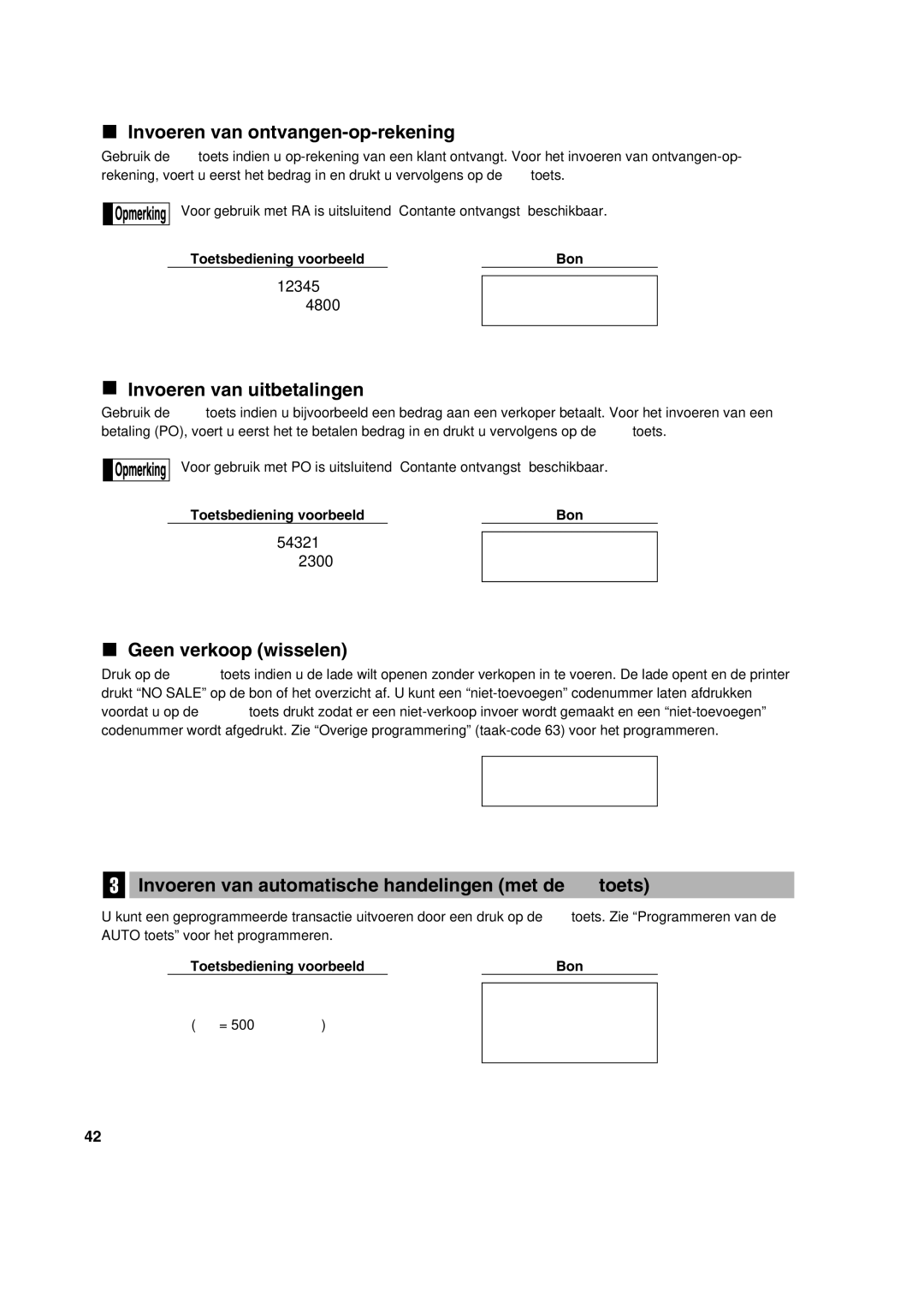 Sharp XE-A113 instruction manual Invoeren van ontvangen-op-rekening, Invoeren van uitbetalingen, Geen verkoop wisselen 