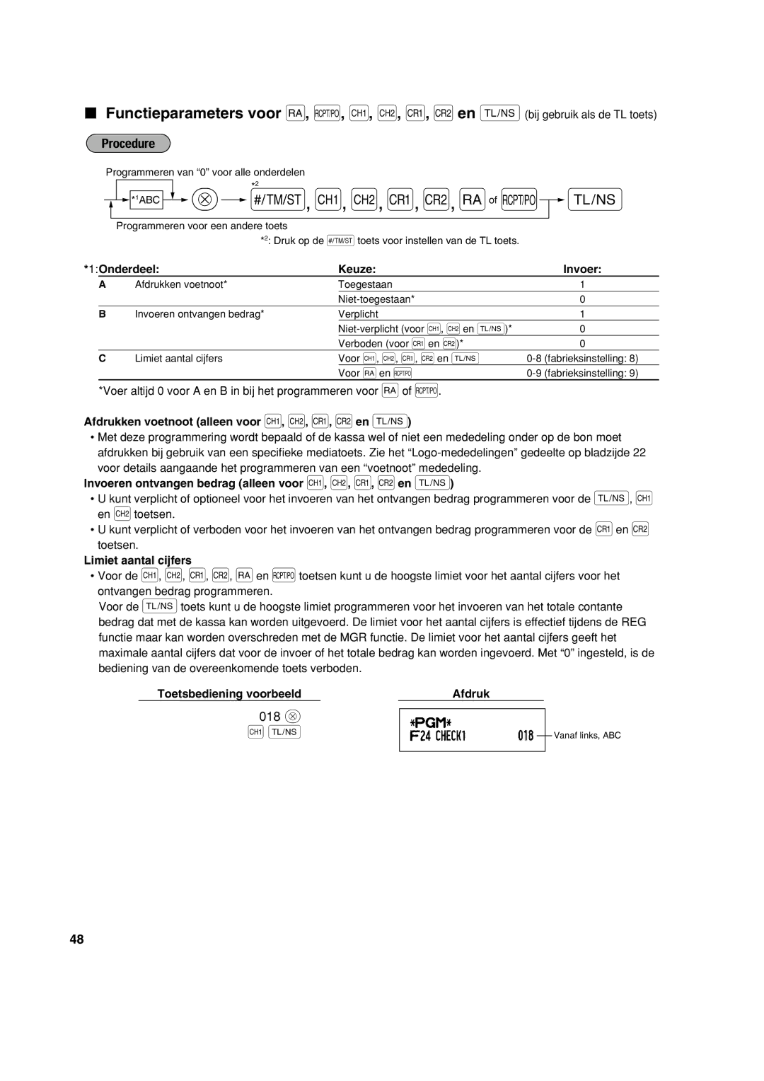 Sharp XE-A113 instruction manual 1Onderdeel Keuze Invoer, Afdrukken voetnoot alleen voor X, Y, c, ben a 