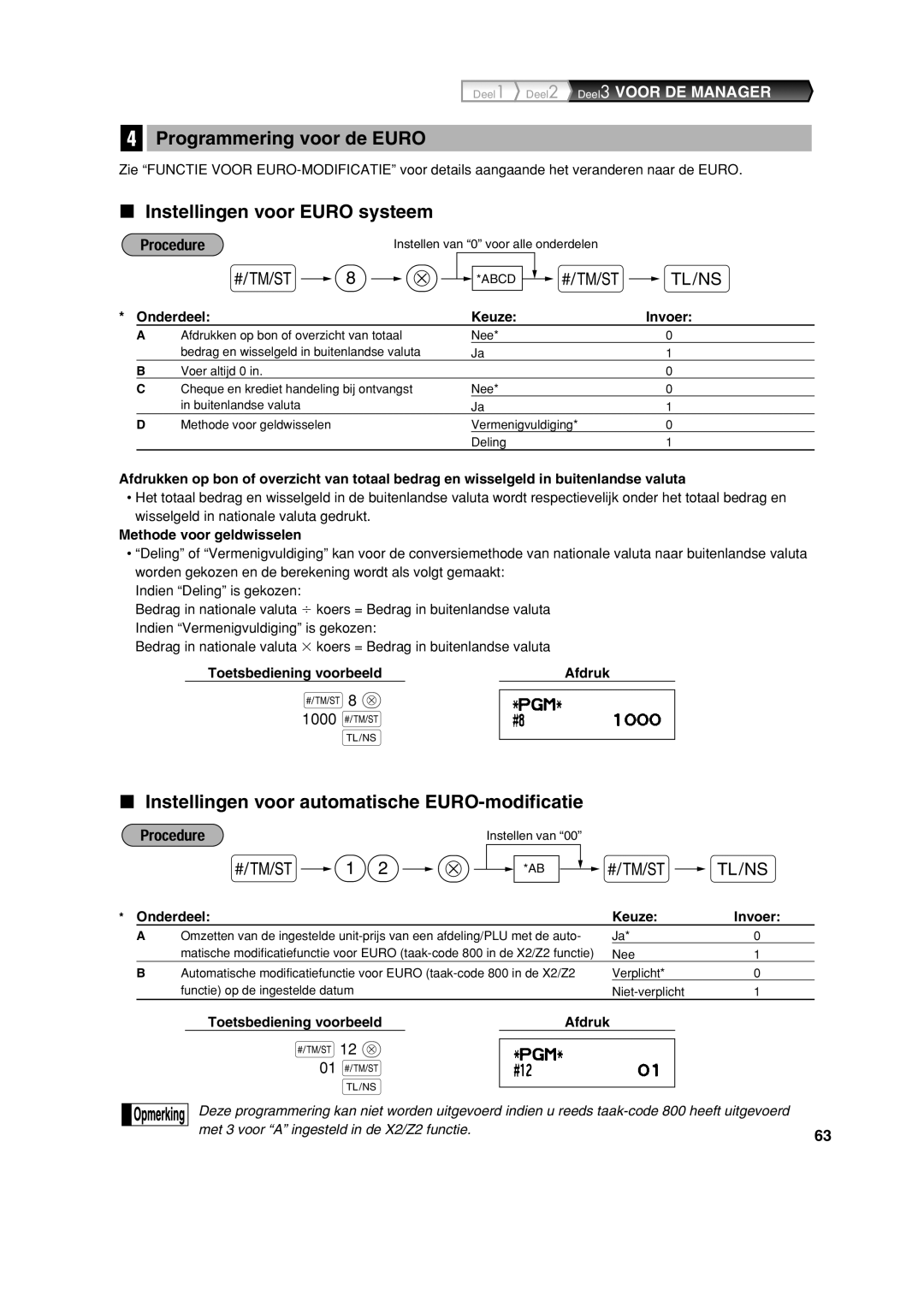 Sharp XE-A113 Programmering voor de Euro, Instellingen voor Euro systeem, Instellingen voor automatische EURO-modificatie 