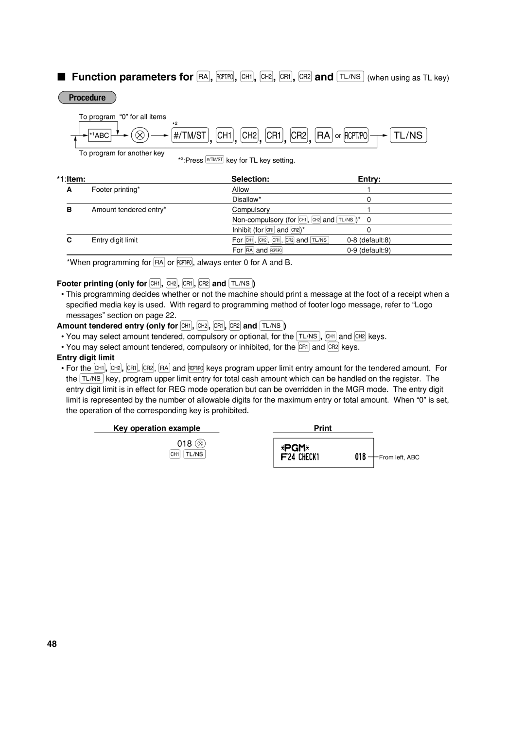 Sharp XE-A113 instruction manual 1Item Selection Entry, When programming for ror R, always enter 0 for a and B 