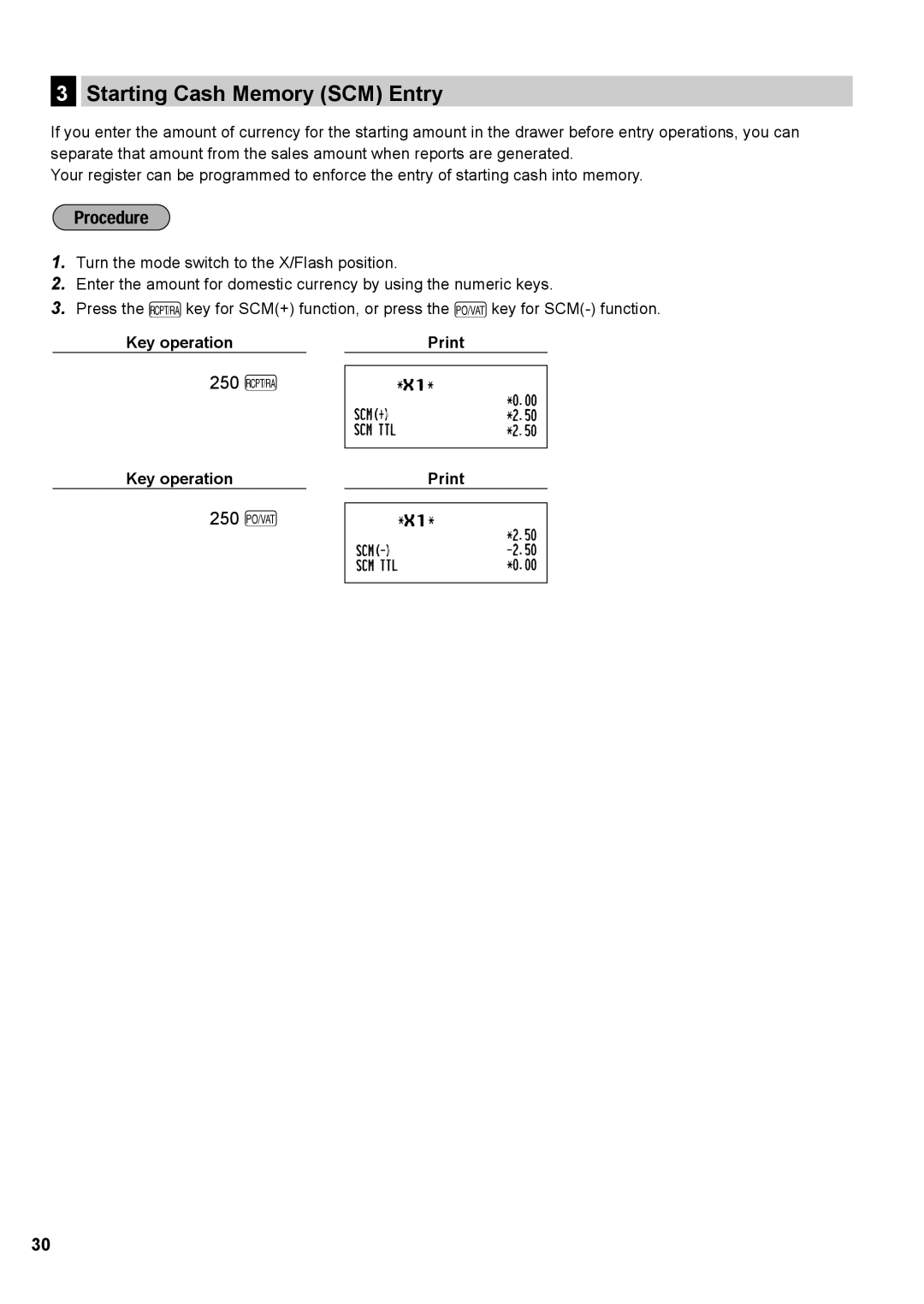 Sharp XE-A147, XE-A137 instruction manual 250 R, 250 t, Starting Cash Memory SCM Entry 