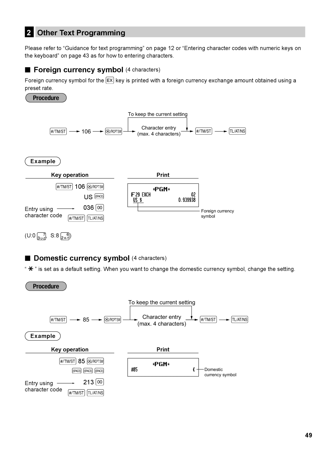 Sharp XE-A137, XE-A147 Other Text Programming, Foreign currency symbol 4 characters, Domestic currency symbol 4 characters 