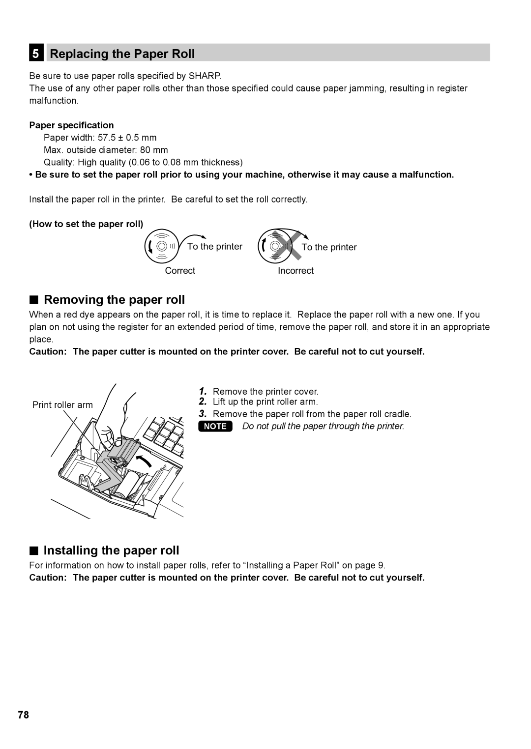 Sharp XE-A147, XE-A137 Replacing the Paper Roll, Removing the paper roll, Installing the paper roll, Paper specification 