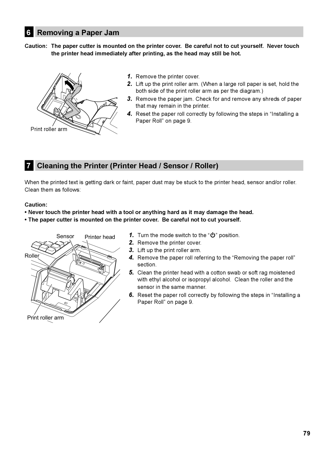 Sharp XE-A137, XE-A147 instruction manual Removing a Paper Jam, Cleaning the Printer Printer Head / Sensor / Roller 