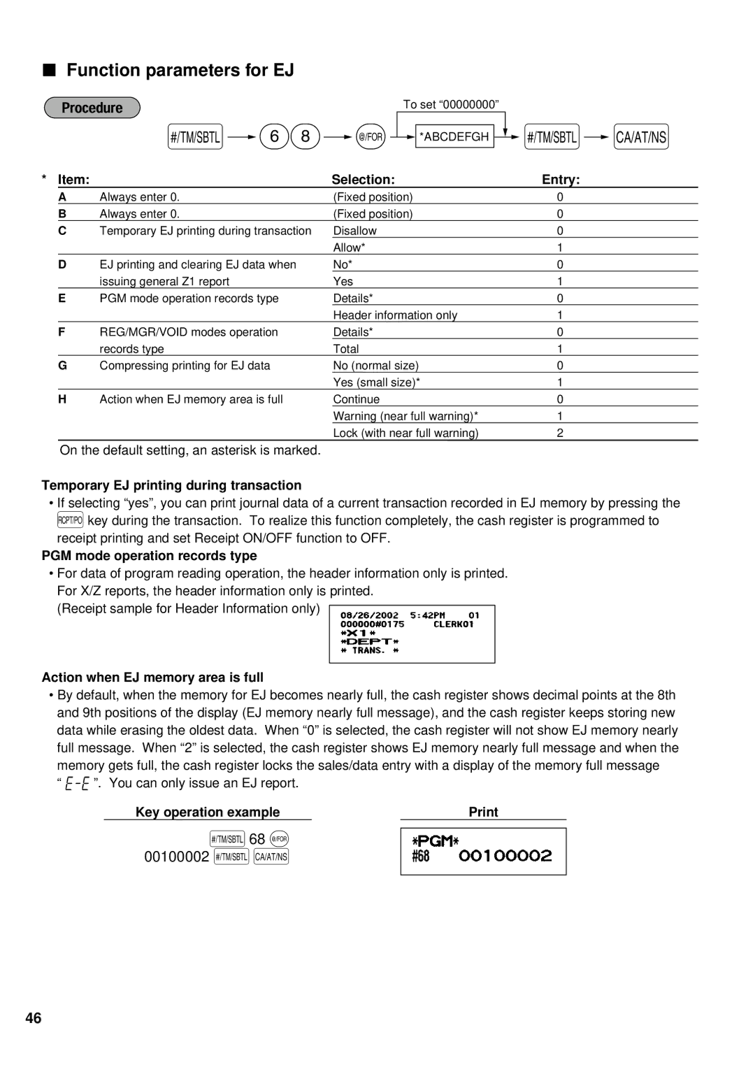 Sharp XE-A201 instruction manual Function parameters for EJ, S68 @ 00100002 sA, Temporary EJ printing during transaction 