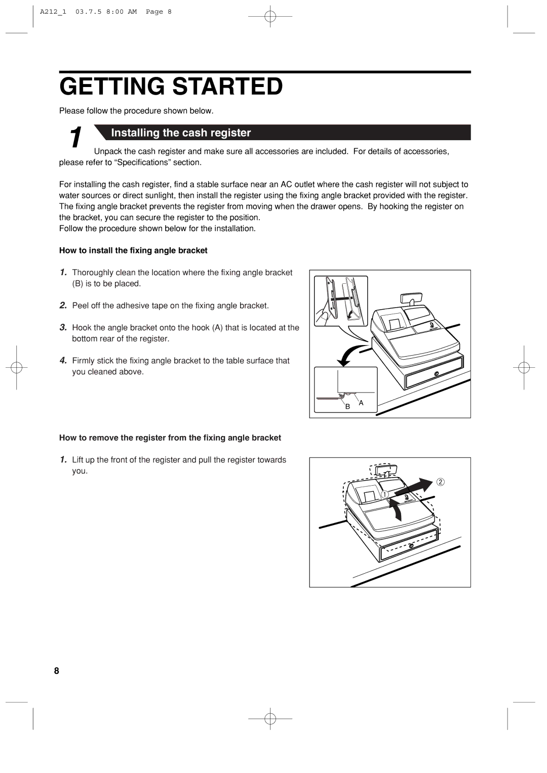 Sharp XE-A212 instruction manual Getting Started, How to install the fixing angle bracket 