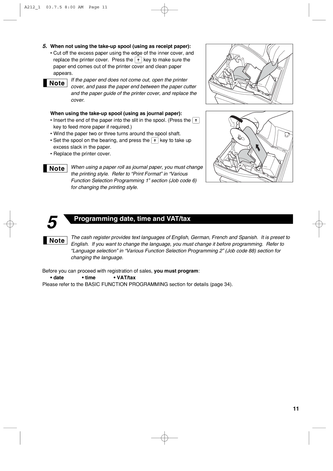 Sharp XE-A212 When not using the take-up spool using as receipt paper, When using the take-up spool using as journal paper 