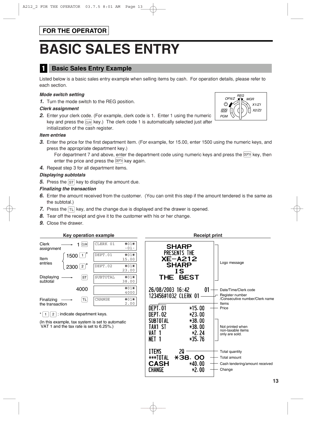 Sharp XE-A212 instruction manual Basic Sales Entry Example, 1500, 2300, 4000 