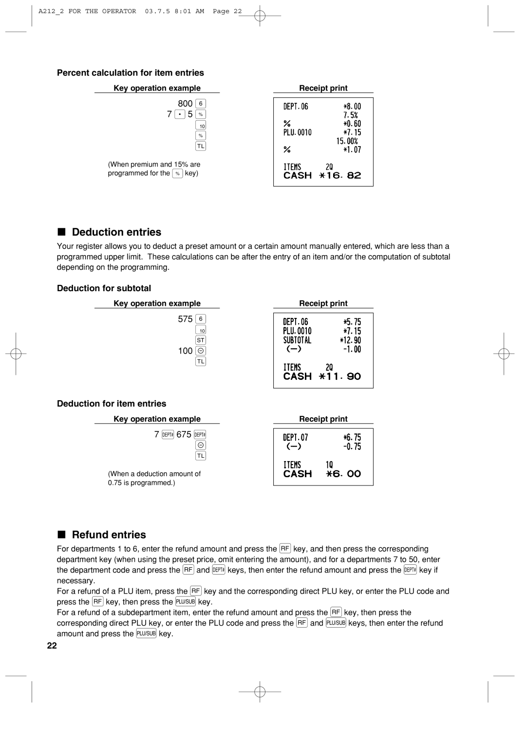 Sharp XE-A212 instruction manual 800 5 %, 575 100, Deduction entries, Refund entries, 675 d 