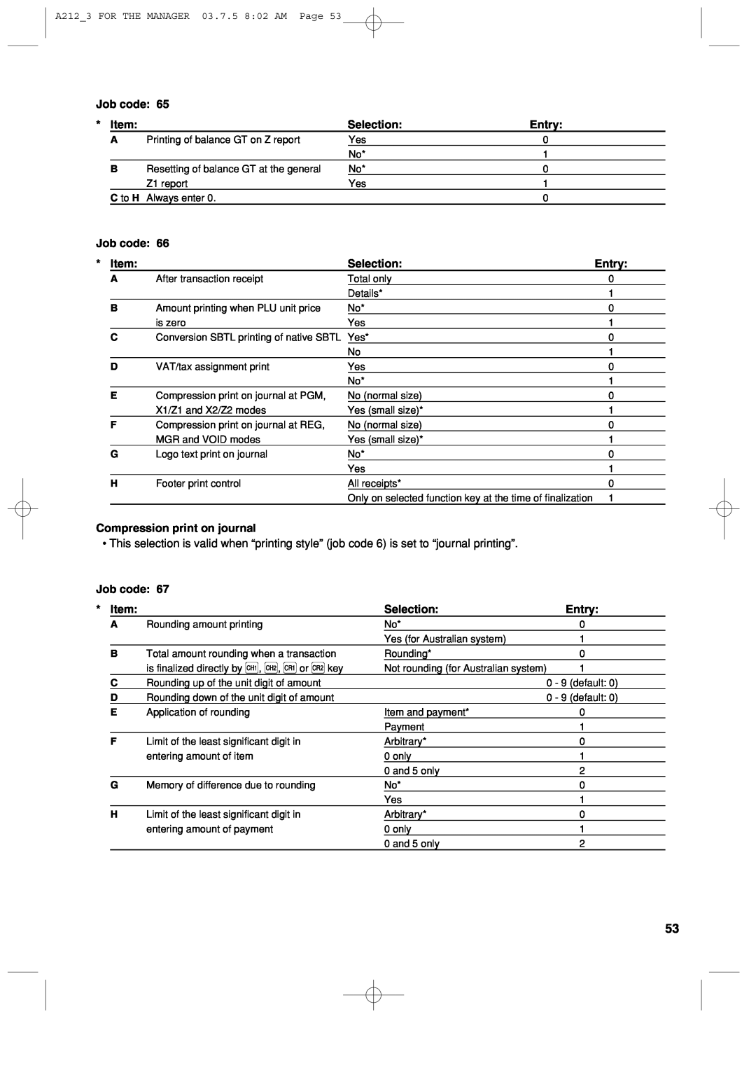 Sharp XE-A212 instruction manual Job code, Selection, Entry, Compression print on journal 