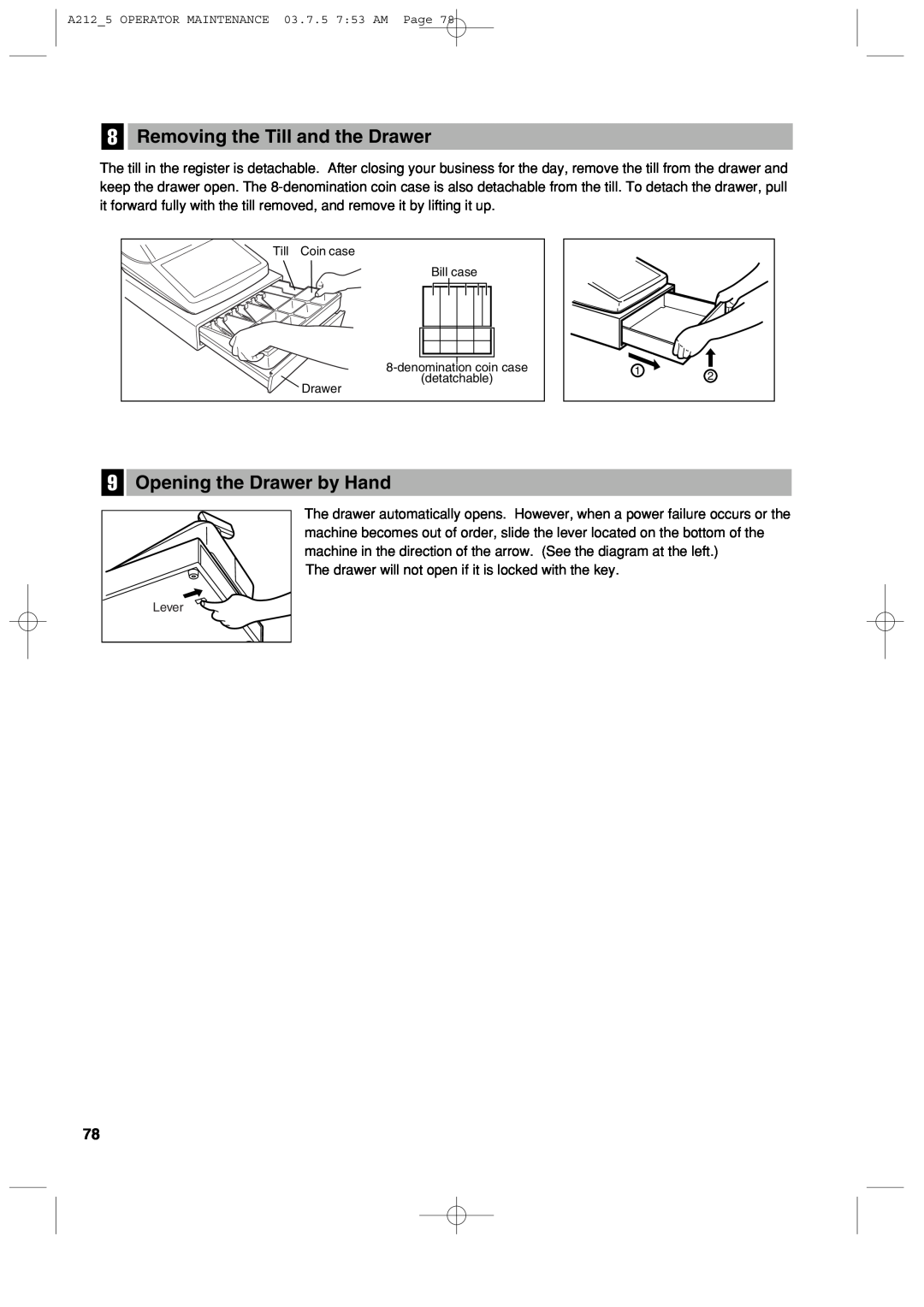 Sharp XE-A212 instruction manual Removing the Till and the Drawer, Opening the Drawer by Hand 
