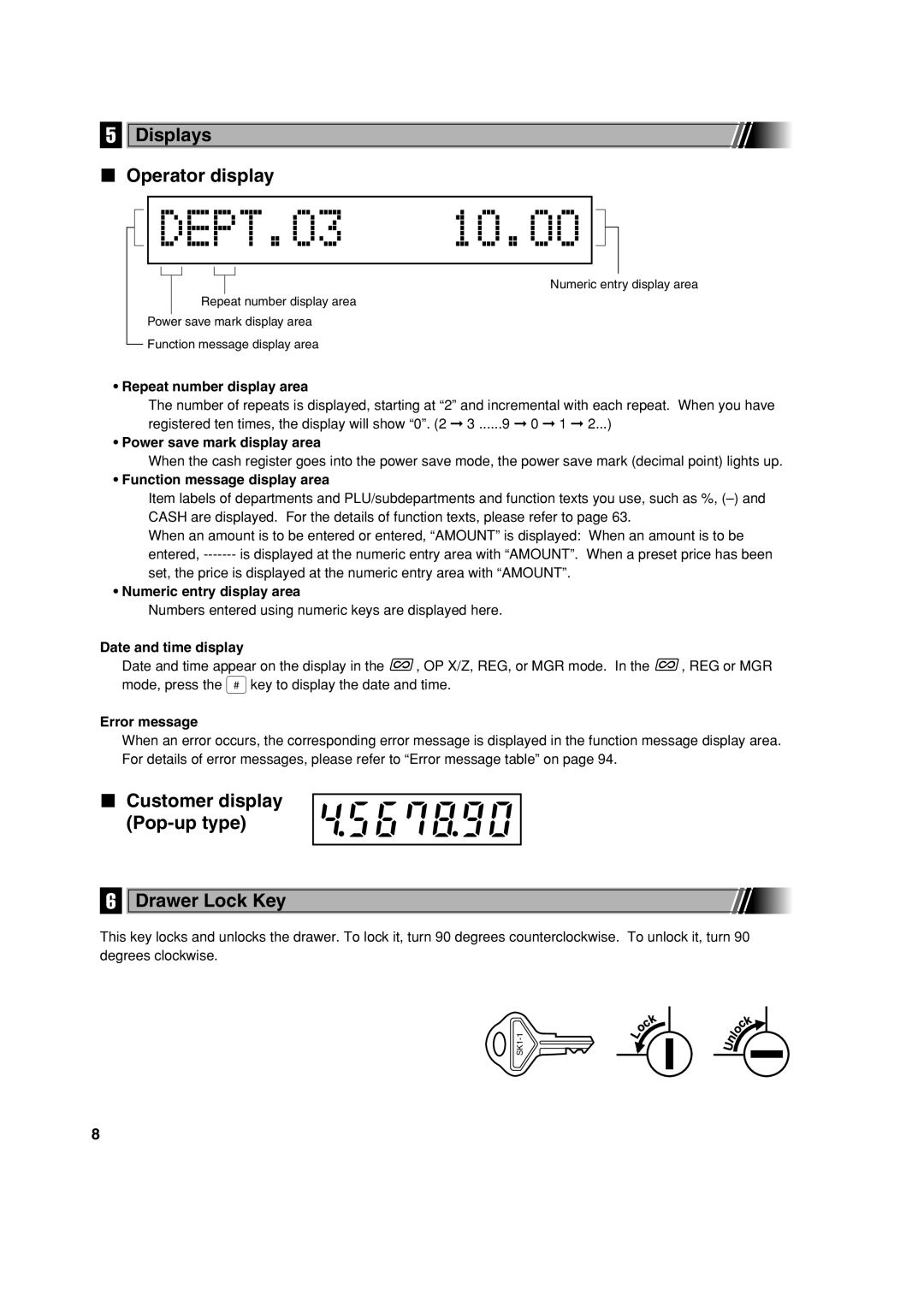 Sharp XE-A213 instruction manual Displays Operator display, Customer display Pop-up type Drawer Lock Key 