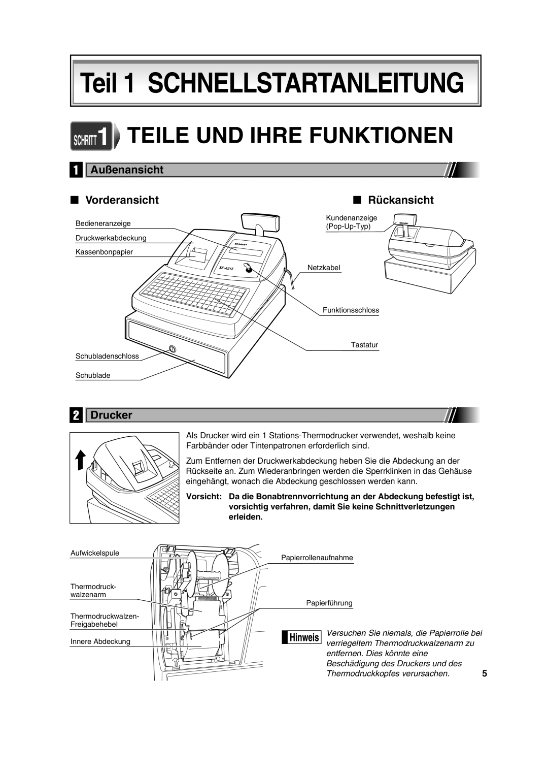 Sharp XE-A213 instruction manual Außenansicht Vorderansicht Rückansicht, Drucker 