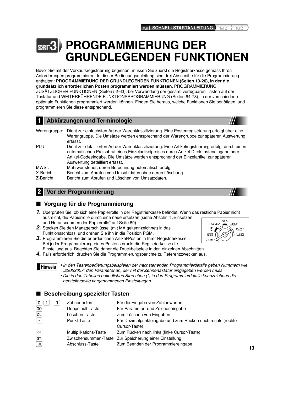 Sharp XE-A213 instruction manual Abkürzungen und Terminologie, Vor der Programmierung Vorgang für die Programmierung 