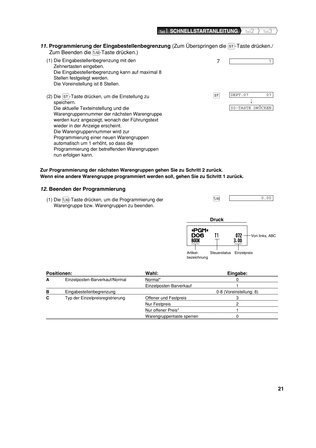 Sharp XE-A213 instruction manual Zum Beenden die A-Taste drücken, Beenden der Programmierung, Positionen Wahl Eingabe 