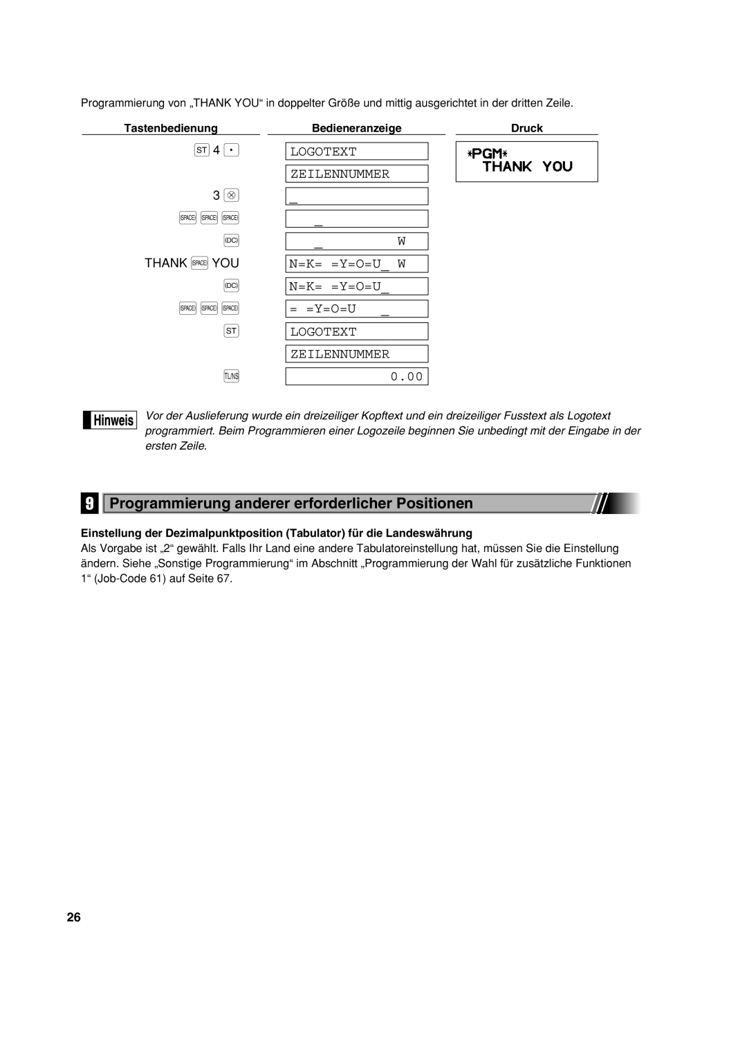 Sharp XE-A213 instruction manual Programmierung anderer erforderlicher Positionen, Tastenbedienung 