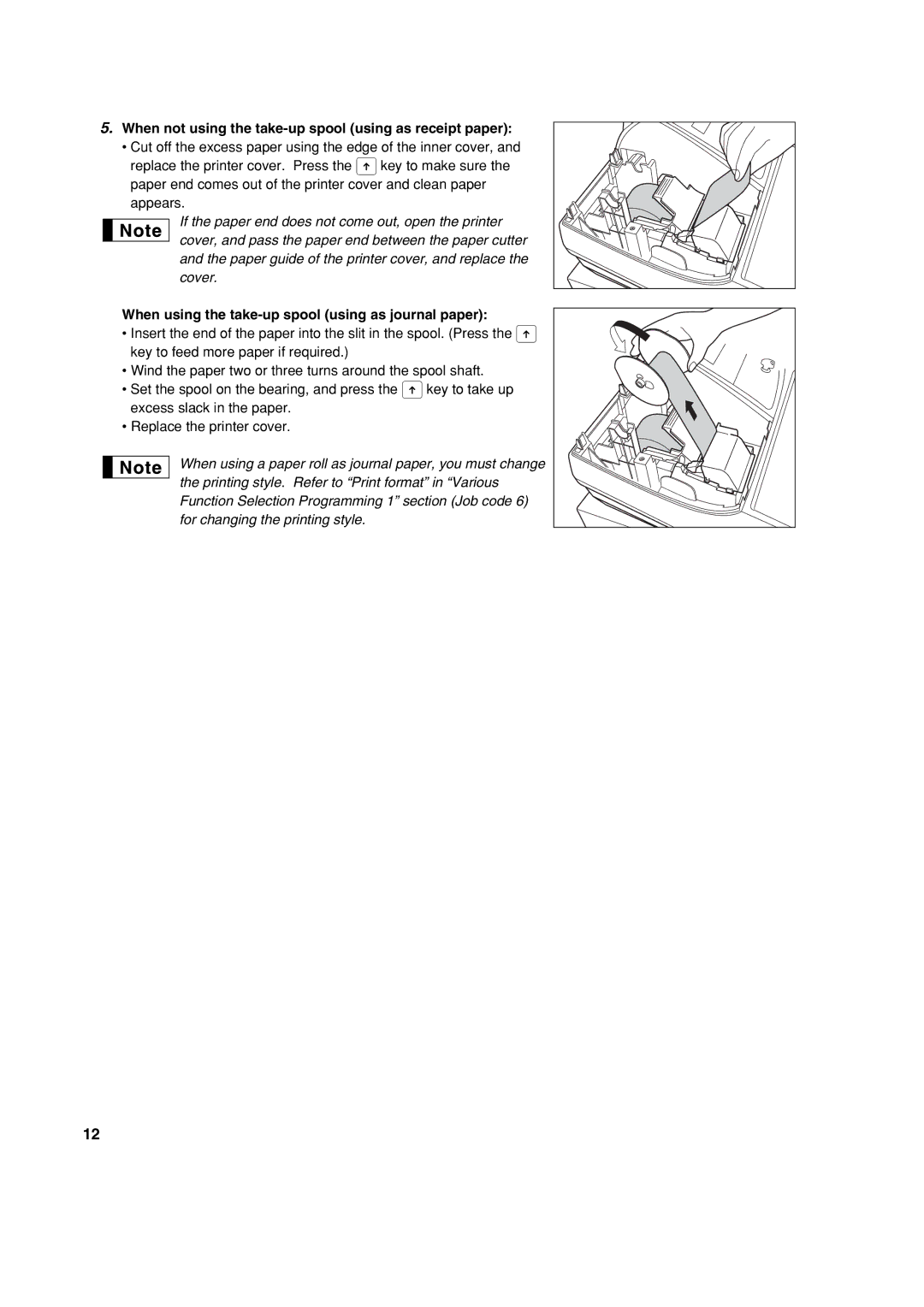 Sharp XE-A213 When not using the take-up spool using as receipt paper, When using the take-up spool using as journal paper 