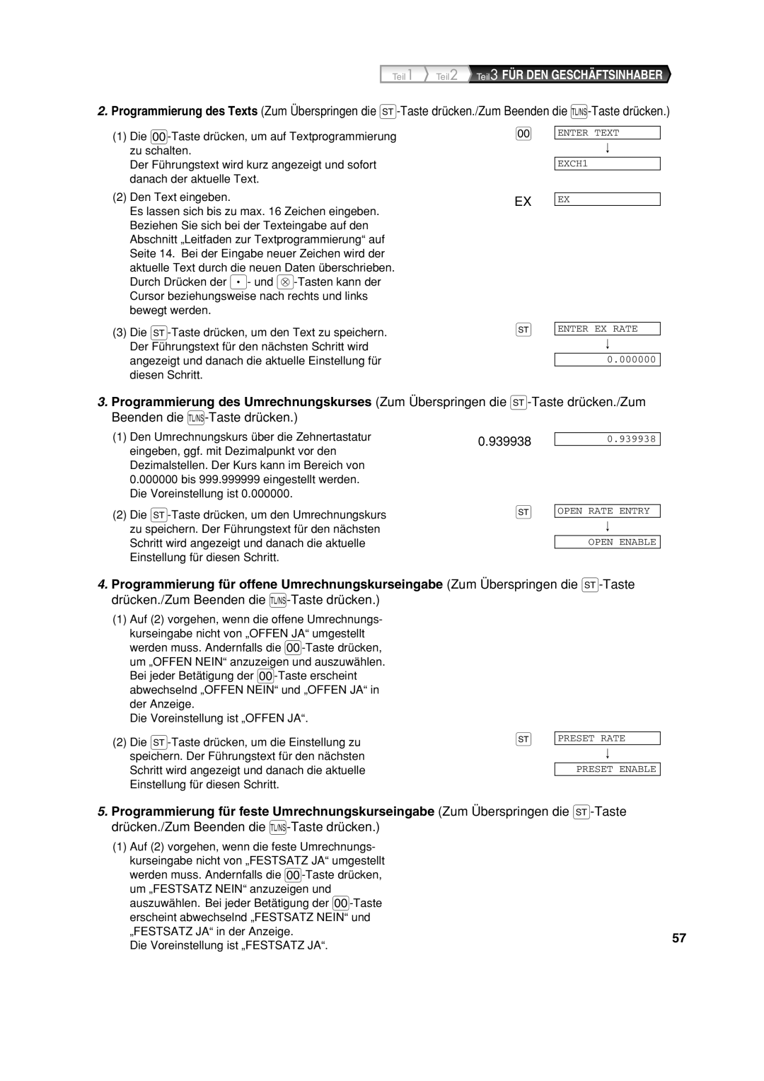 Sharp XE-A213 instruction manual Drücken./Zum Beenden die A-Taste drücken, Den Umrechnungskurs über die Zehnertastatur 