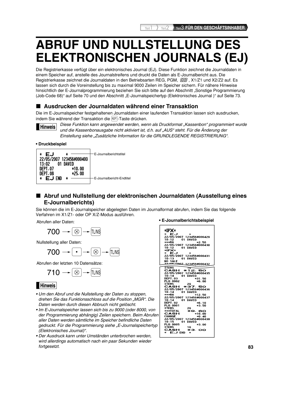 Sharp XE-A213 Abruf UND Nullstellung DES Elektronischen Journals EJ, Ausdrucken der Journaldaten während einer Transaktion 