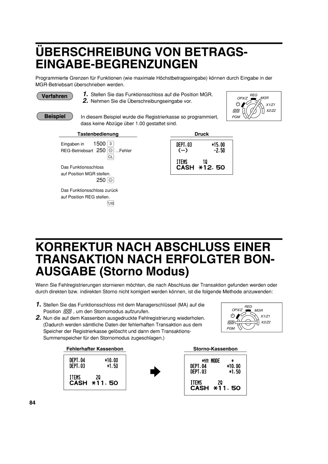 Sharp XE-A213 instruction manual Überschreibung VON BETRAGS- EINGABE-BEGRENZUNGEN, Fehlerhafter Kassenbon Storno-Kassenbon 