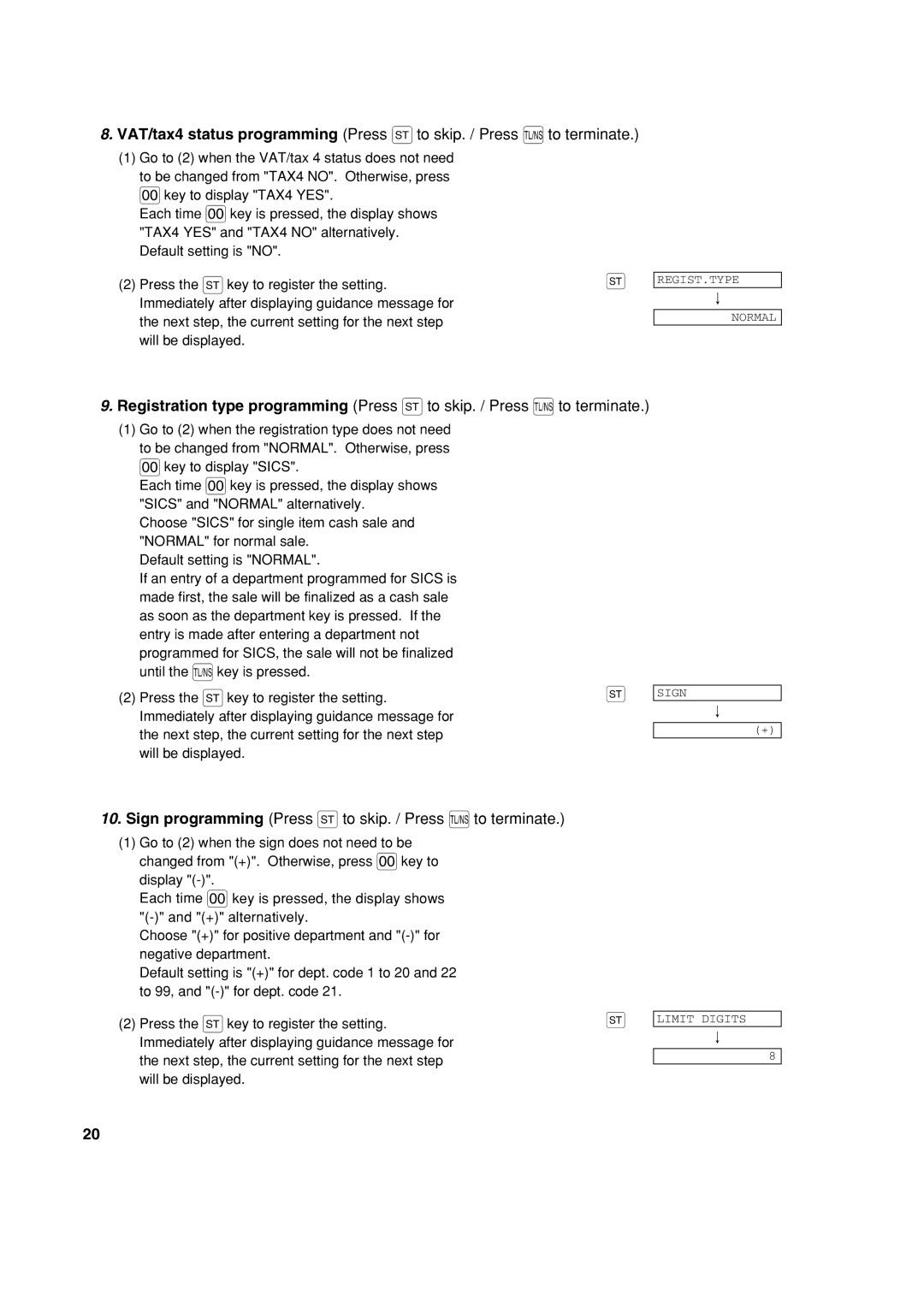 Sharp XE-A213 instruction manual Sign programming Press s to skip. / Press a to terminate 