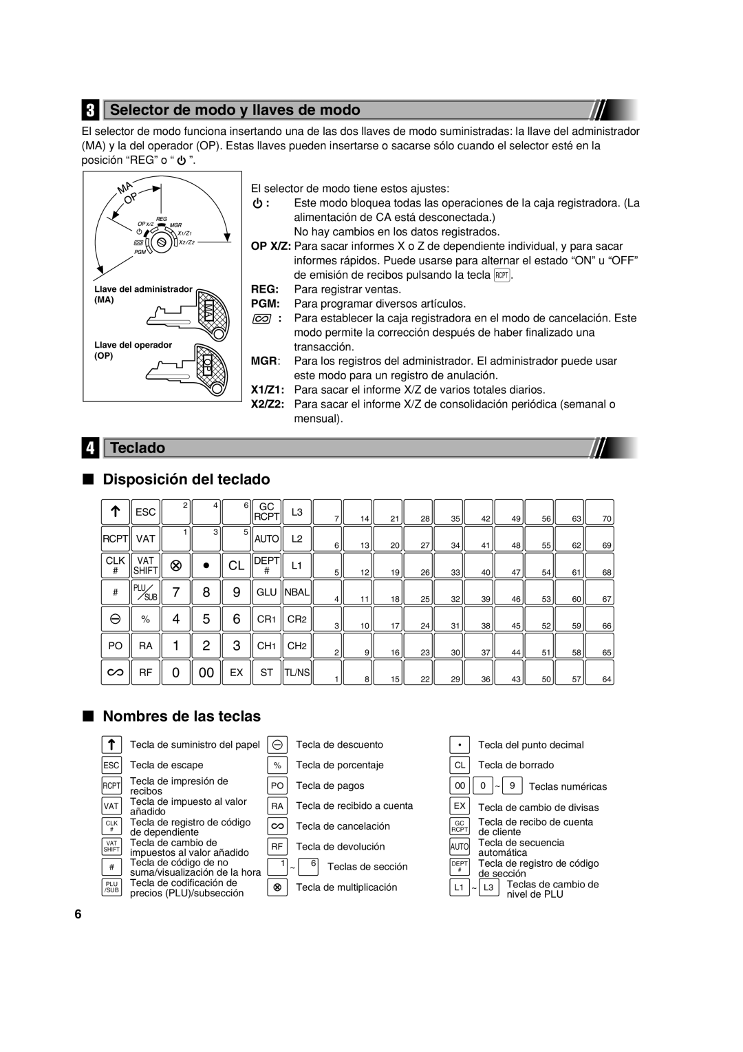 Sharp XE-A213 instruction manual Selector de modo y llaves de modo, Teclado Disposición del teclado, Nombres de las teclas 