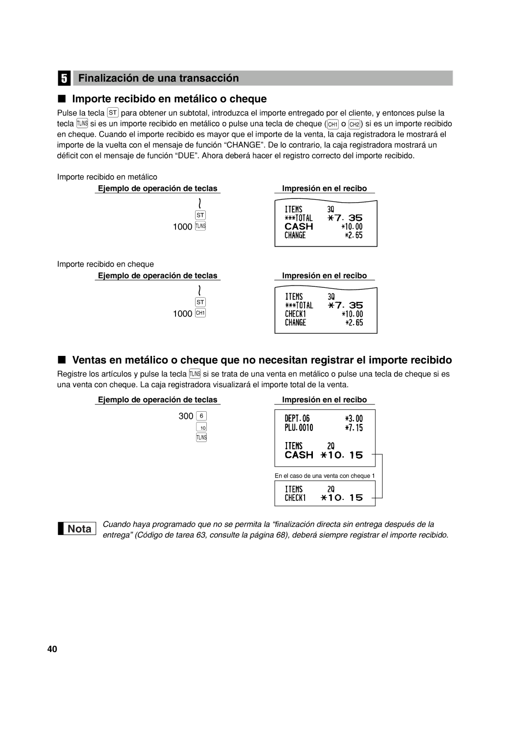 Sharp XE-A213 instruction manual 1000 a, Importe recibido en cheque 