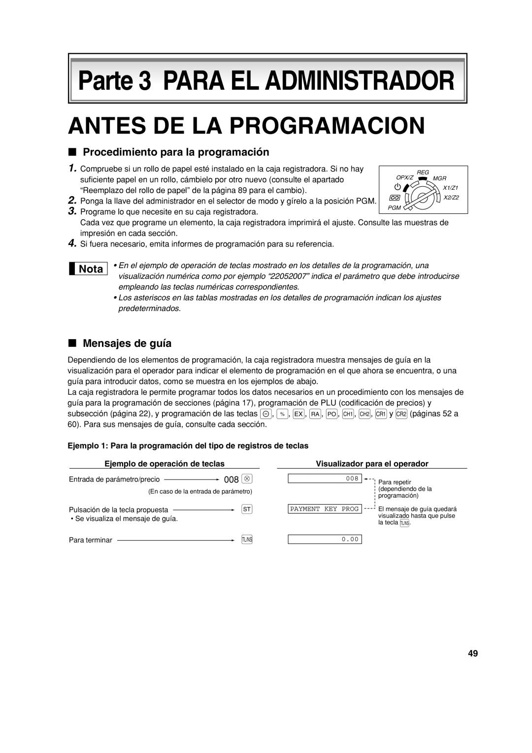 Sharp XE-A213 instruction manual Antes DE LA Programacion, Procedimiento para la programación, Mensajes de guía 