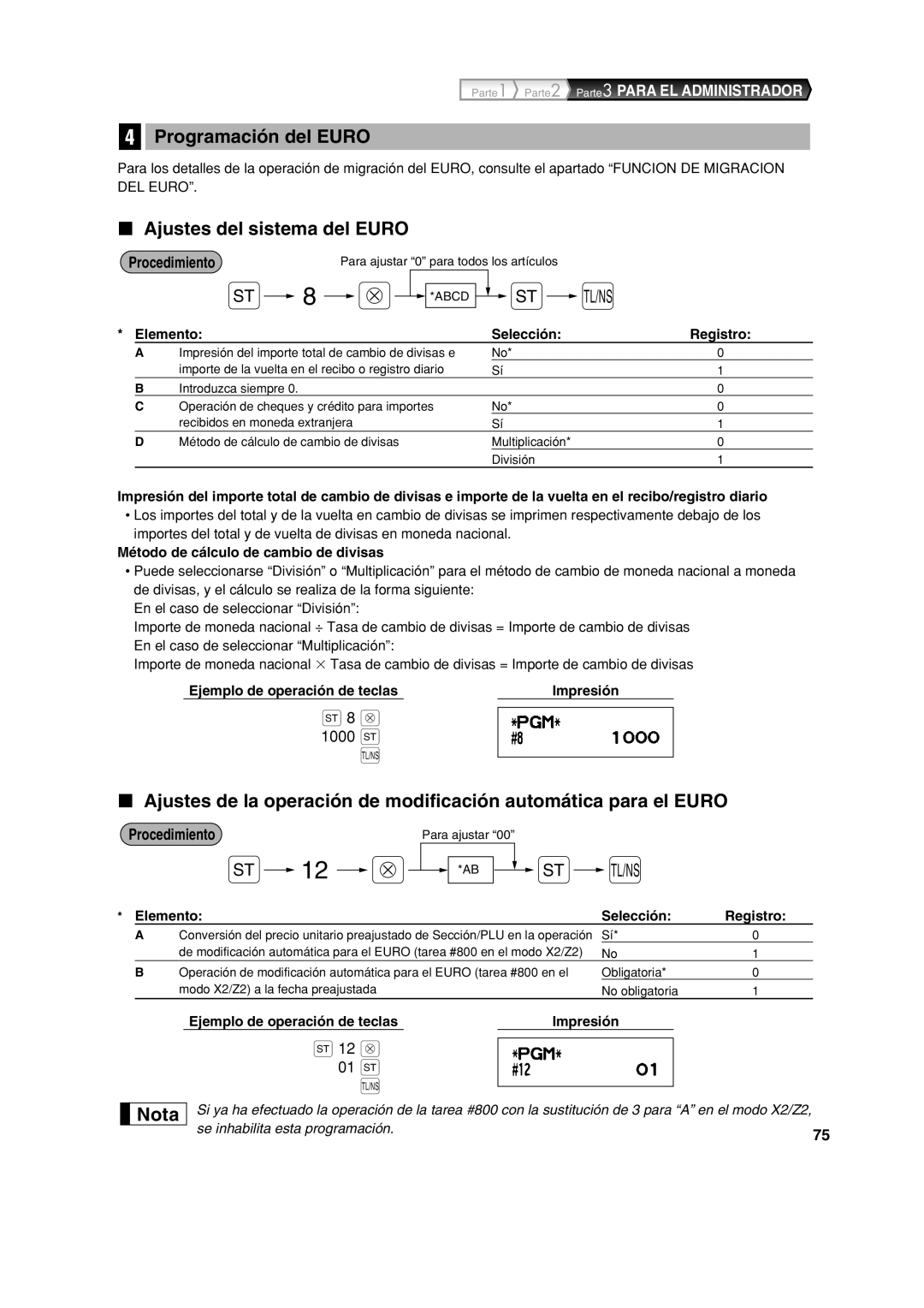 Sharp XE-A213 Programación del Euro, Ajustes del sistema del Euro, Método de cálculo de cambio de divisas 