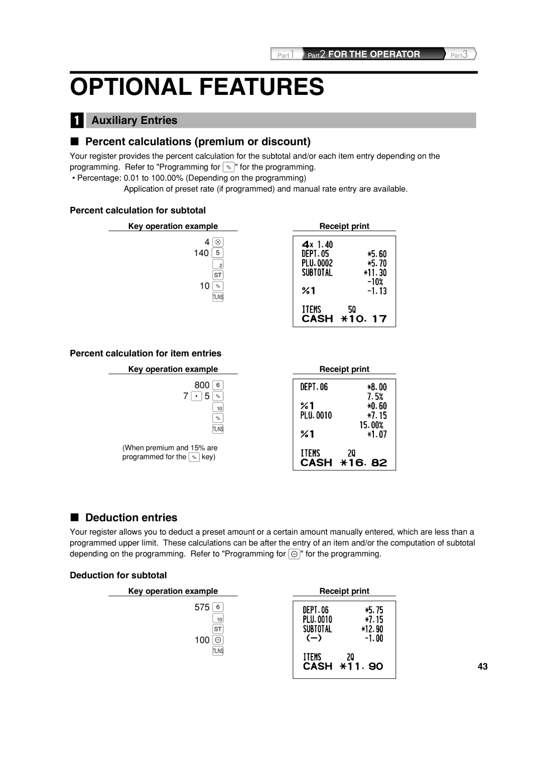 Sharp XE-A213 Optional Features, Auxiliary Entries Percent calculations premium or discount, Deduction entries 