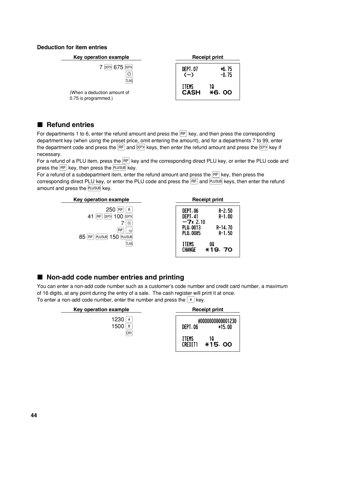 Sharp XE-A213 Refund entries, Non-add code number entries and printing, Deduction for item entries, 675 d, 1230 N 1500 