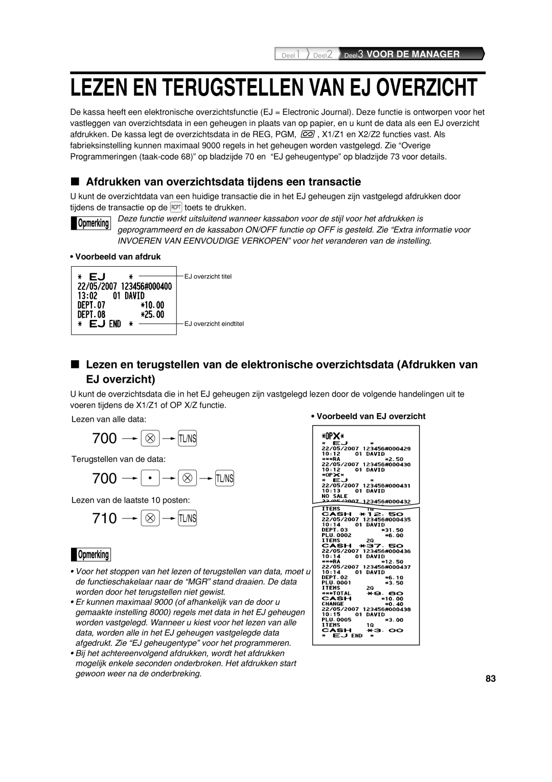 Sharp XE-A213 Afdrukken van overzichtsdata tijdens een transactie, Voorbeeld van afdruk, Voorbeeld van EJ overzicht 